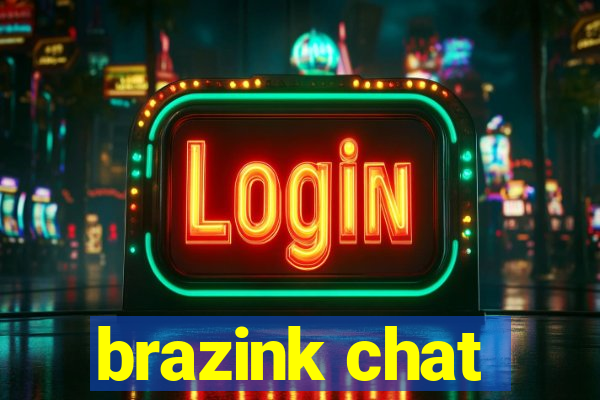 brazink chat